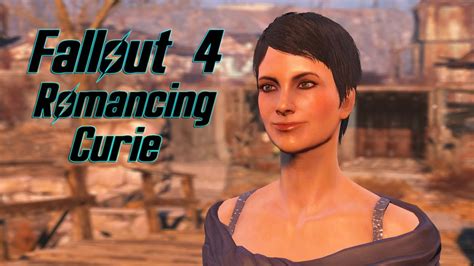 Fallout 4 Romance Curie All Scenes Youtube