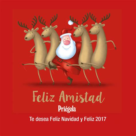 Feliz Navidad Y Feliz Amistad Priégola