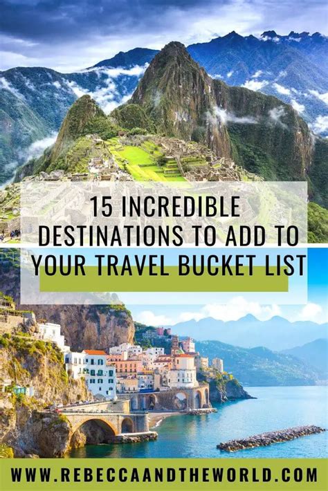15 Dream Travel Destinations For Your Bucket List Rebecca And The World