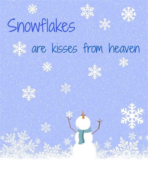 Snowflakes Are Kisses From Heaven Pictures Photos And Images For