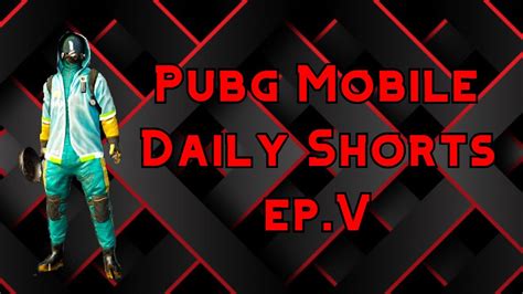 Pubg Mobile Daily Shorts Epv ⫷gamingfine⫸ Youtube