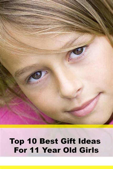 Top 10 Best T Ideas For 11 Year Old Girls Old Girl Girl Girl Ts