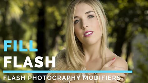 Outdoor Portrait Tutorial Fill Flash Modifier Portrait Photography