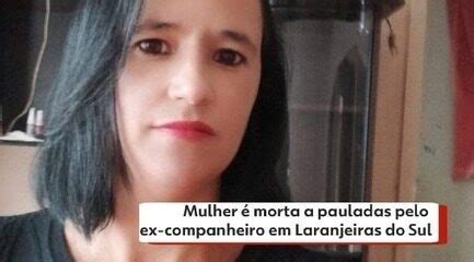 Mulher Morre Ap S Ser Agredida A Pauladas Pelo Ex Companheiro Diz Pm