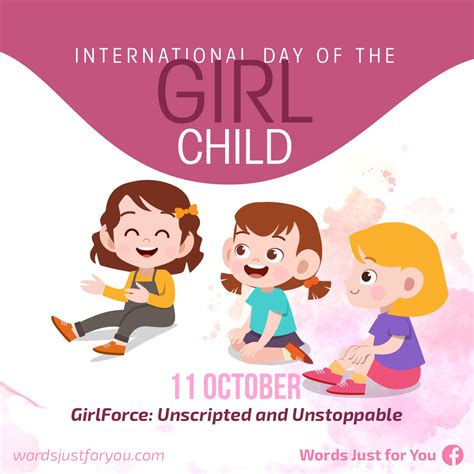 International Day Of The Girl Child 11 October 5262 Wordsjustforyou