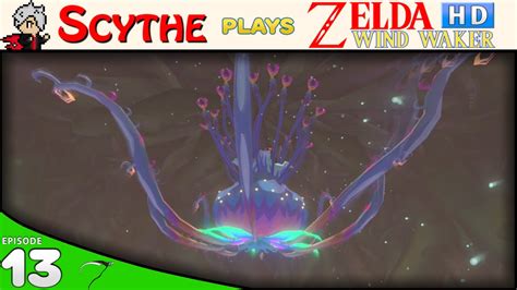 Scythe Plays Zelda Wind Waker Hd Wii U ┃13┃nightmare Flower Youtube