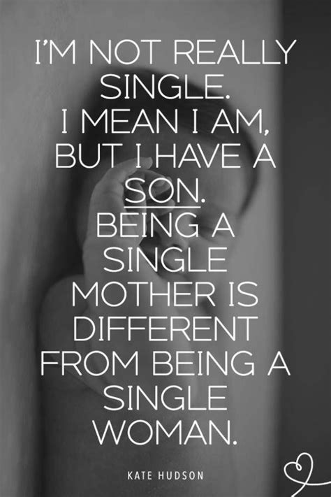 25 Powerful Quotes About Being A Single Parent Every Single Mom Or Dad