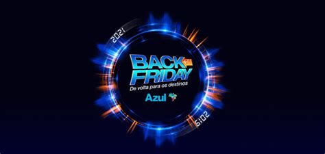 BLACK FRIDAY Chuva De Descontos Na Azul Consulte Voos