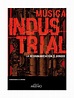 Música industrial - Lenoir Libros