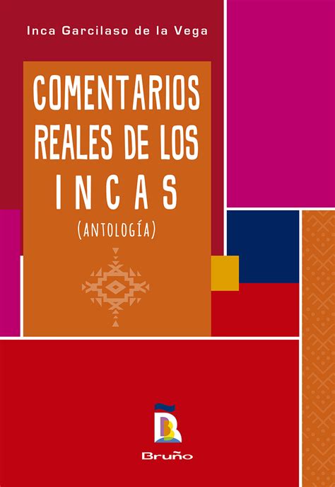 Comentarios Reales De Los Incas Digital Book BlinkLearning