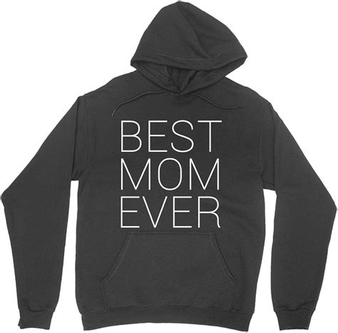 Best Mom Ever Hoodie Ts For Mom Fleece Hooded