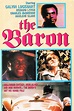 The Baron (película 1977) - Tráiler. resumen, reparto y dónde ver ...