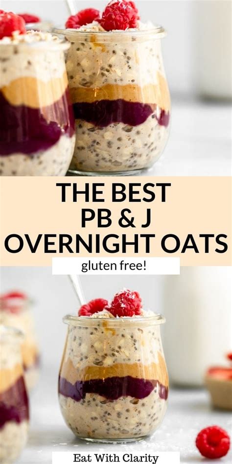 Peanut Butter And Jelly Overnight Oats Eat With Clarity