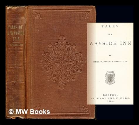 Tales Of A Wayside Inn De Longfellow Henry Wadsworth 1807 1882