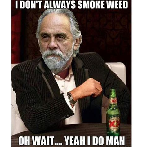 Tommy Chong On Twitter Love This Meme Who Else Got One Like It