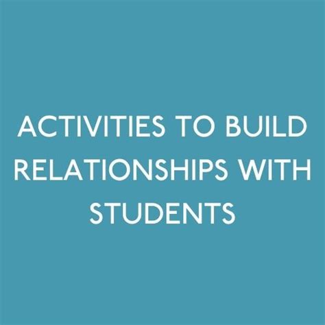 Relationship Building Activities For Teachers And Students Move This