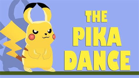 The Pika Dance Youtube