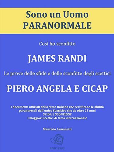 Sono Un Uomo Paranormale By Maurizio Armanetti Goodreads