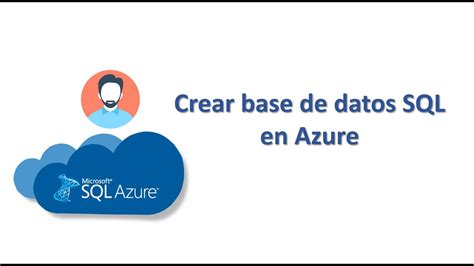 Crear Base De Datos Sql En Azure Create Sql Database Azure Youtube