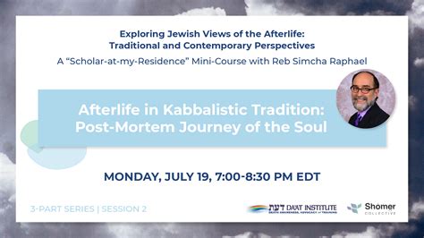 Afterlife In Kabbalistic Tradition Post Mortem Journey Of The Soul My Jewish Learning