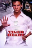 Tiger Heart (1996) - IMDb