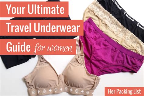 Your Ultimate Guide To Women S Travel Underwear Her Packing List
