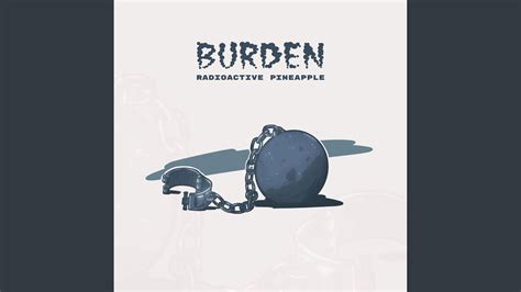 Burden Youtube