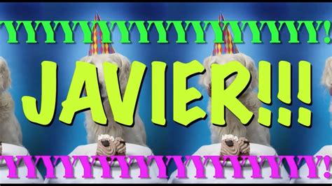 Happy Birthday Javier Epic Happy Birthday Song Youtube
