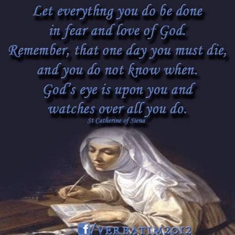 Enjoy the best catherine of siena quotes and picture quotes! Pin by Eternal Hope Design on Catholic Saint Quotes ...