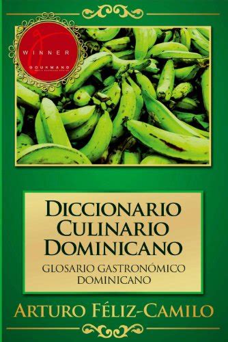 faitomtimsde diccionario culinario dominicano glosario gastronómico dominicano la cocina