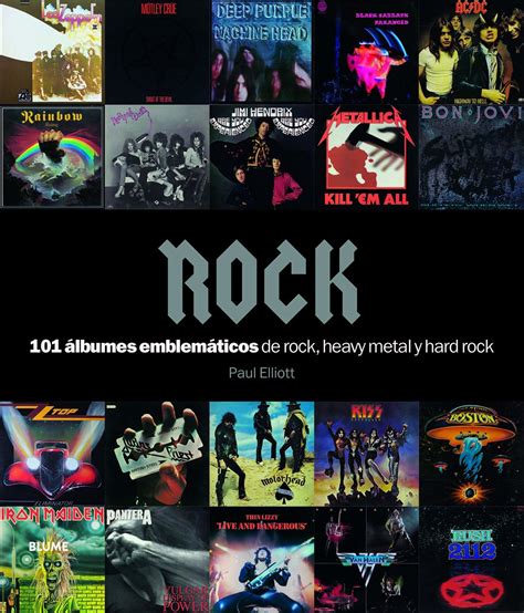 Rock 101 álbumes Emblemáticos De Rock Heavy Metal Y Hard Rock