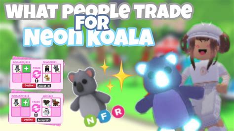 What People Trade For Neon Koala Adopt Meroblox Youtube