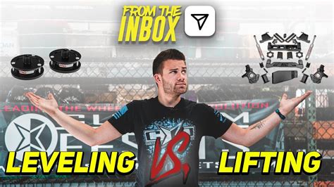 Leveling Kit Vs Lift Kit From The Inbox Youtube