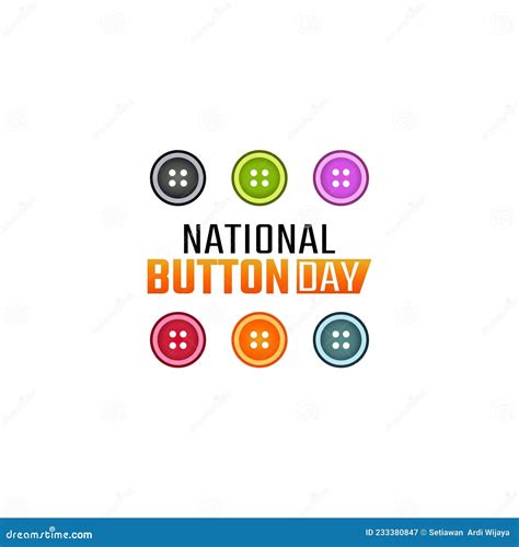 Vector Graphic Of National Button Day Stock Vector Illustration Of