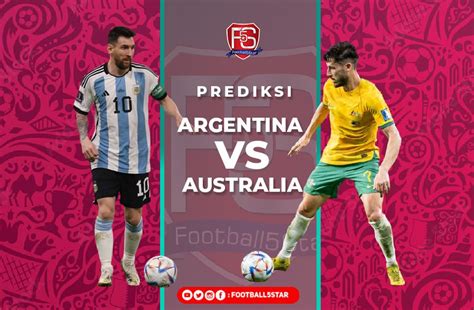 prediksi argentina vs australia
