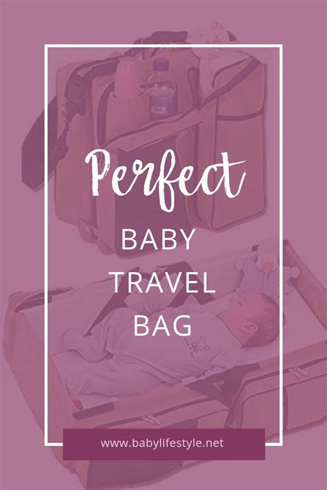Perfect Baby Travel Bag Baby Lifestyle Perfect Baby Travel Bag Baby