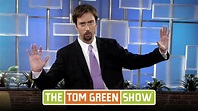 The Tom Green Show - MTV Series