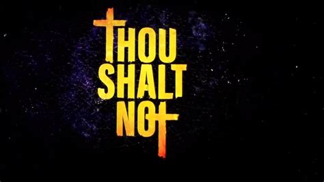 Thou Shalt Not 10 05 2017 1 Youtube