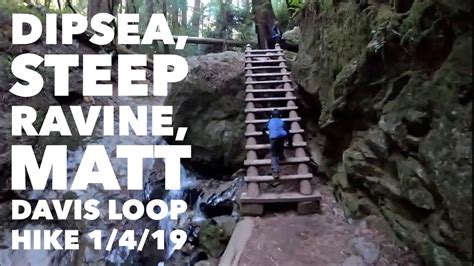Dipsea Steep Ravine Matt Davis Loop Hike 142019 Youtube