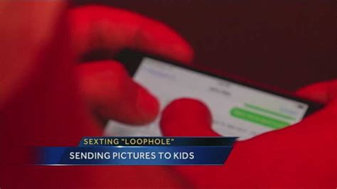 Bill Would Close Sexting Loophole