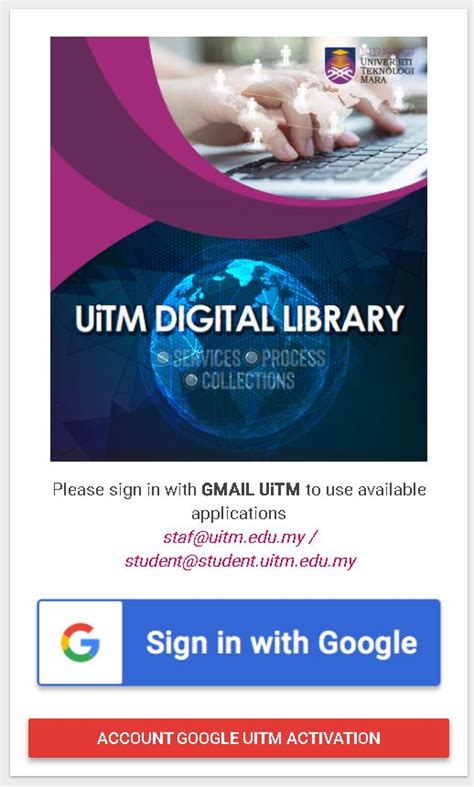 Notice Use Of Uitm Gmail Account As A Password To Uitm Digital Library