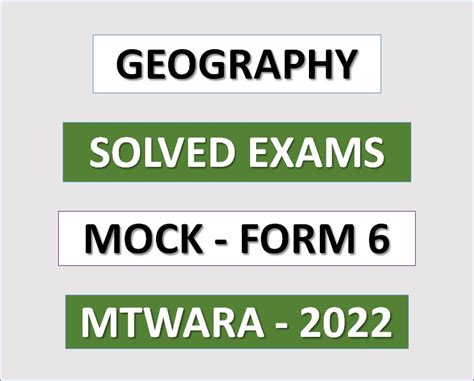 Geography 1 And 2 Solved Exams Mock Mtwara Form Six 2022 Msomi Bora