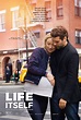 Introducing the "LIFE ITSELF" Movie - FREE Tickets - Building Our Story