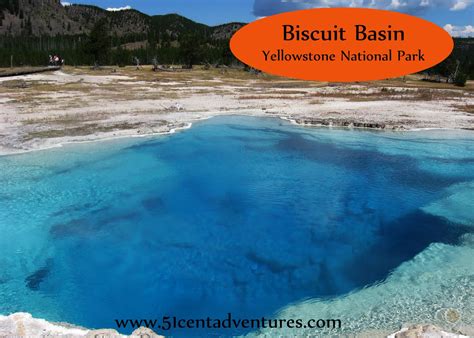 51 Cent Adventures Biscuit Geyser Basin Yellowstone National Park