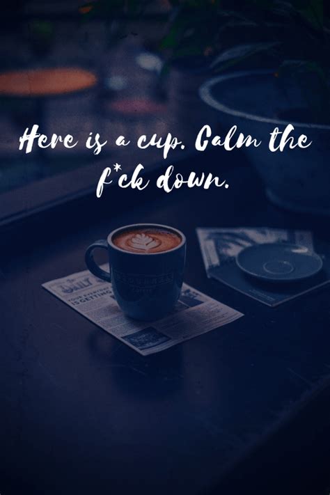 20 more inspirational coffee quotes that will boost your day museuly