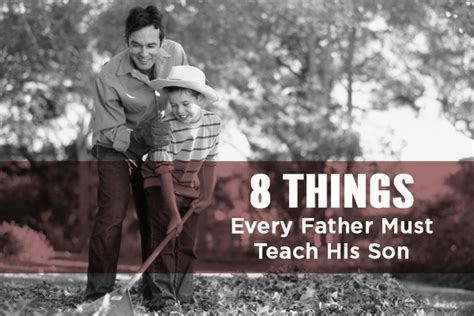 8 things every father should teach his son