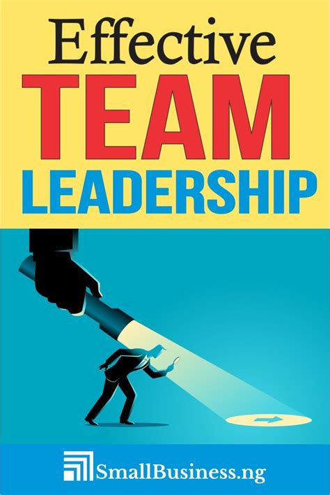 How To Lead A Team Effectively In 2021 Team Leadership How To Lead A