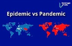 Epidemic vs Pandemic: How are they Different? - Leverage Edu