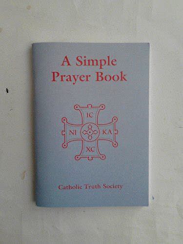 Simple Prayer Book By Catholic Truth Society Used 9781860822599