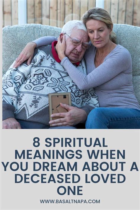 8 Spiritual Meanings When You Dream About A Deceased Loved One